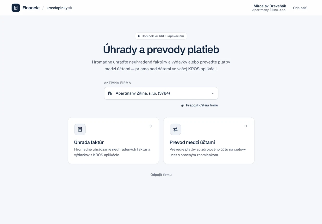 Úvodná obrazovka Hromadných úhrad — výber firmy a moduly Úhrada faktúr a Prevod medzi účtami